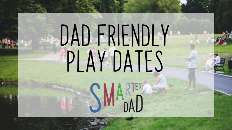 Knock it out of the park with these dad friendly play dates